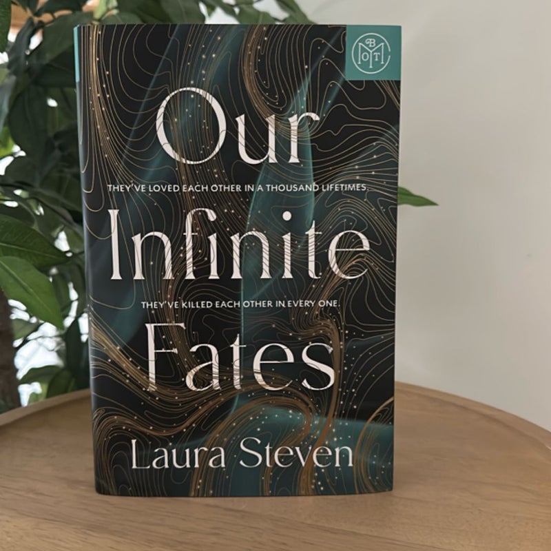 Our Infinite Fates