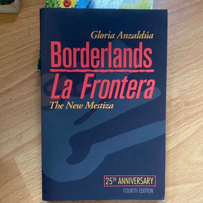 Borderlands / la Frontera