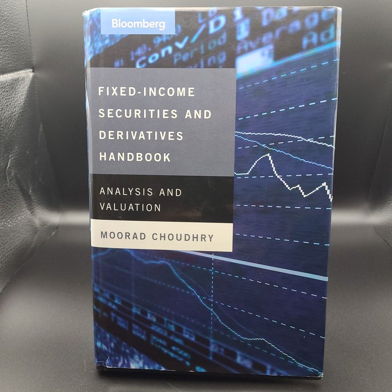 Fixed-Income Securities and Derivatives Handbook