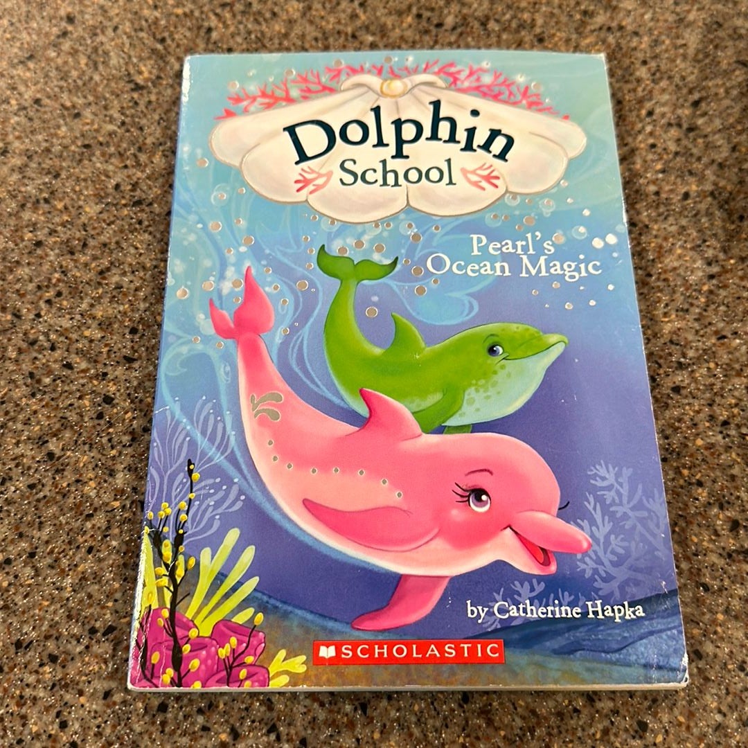 Pearl's Ocean Magic (Dolphin School #1)