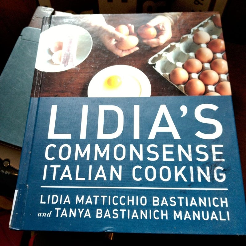 Lidia's Commonsense Italian Cooking