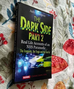 The Dark Side Part 2