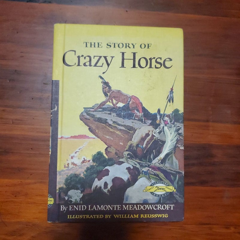 The Story of Crazy Horse