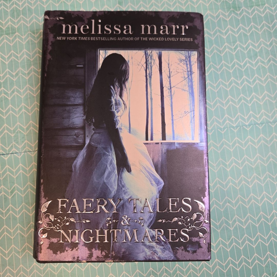 Faery Tales and Nightmares