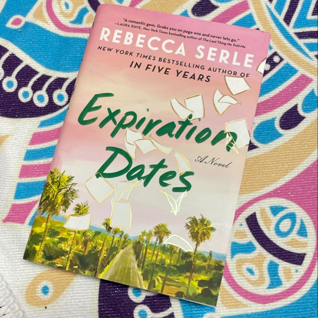 Expiration Dates by Rebecca Serle, Hardcover | Pangobooks