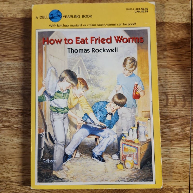 How to Eat Fried Worms