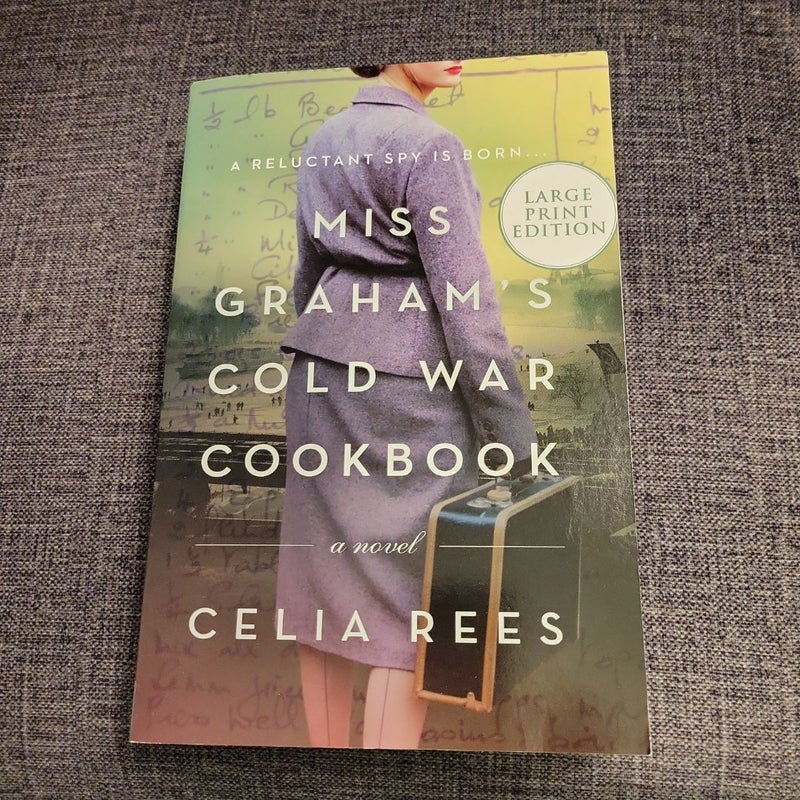 Miss Graham's Cold War Cookbook 