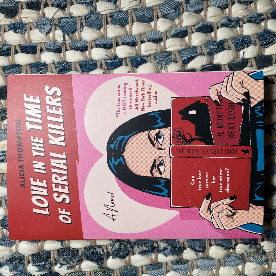 Love in the Time of Serial Killers