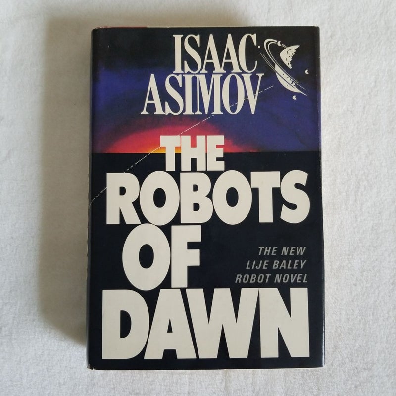 The Robots of Dawn