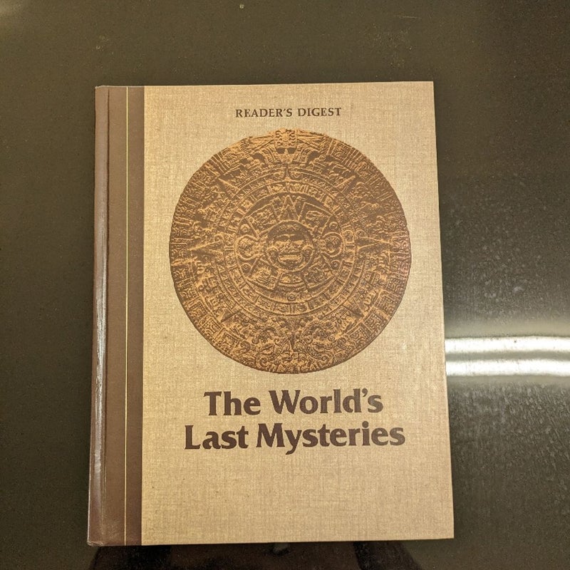 The World's Last Mysteries