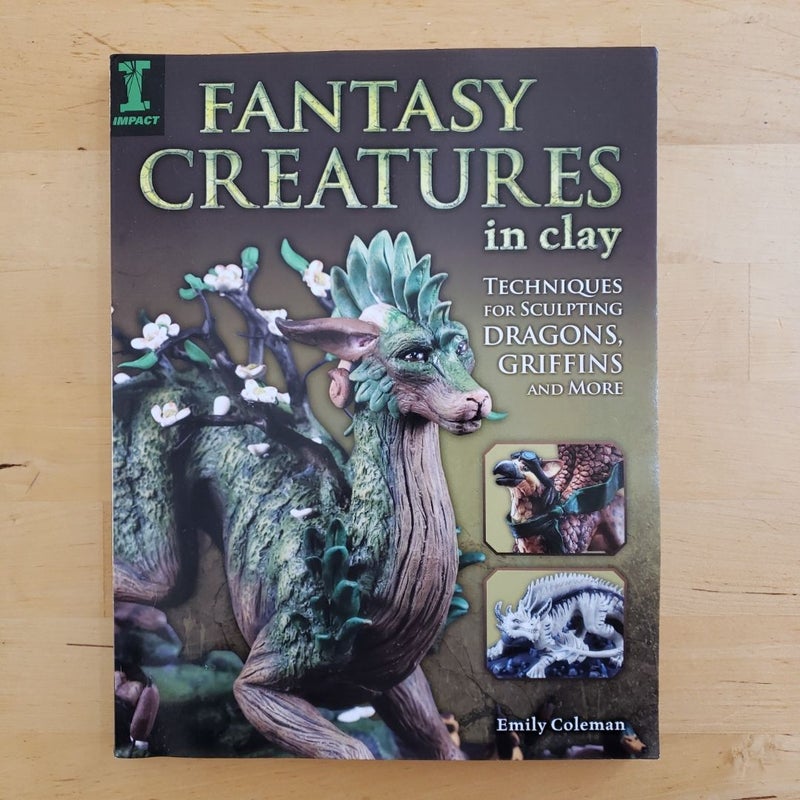 Fantasy Creatures in Clay