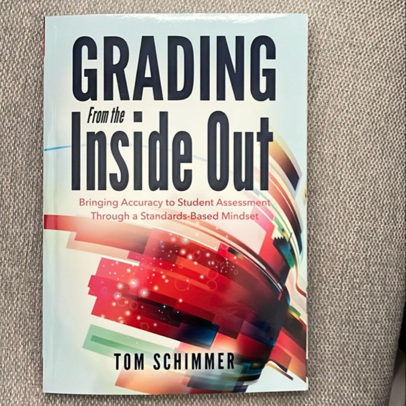 Grading from the Inside Out