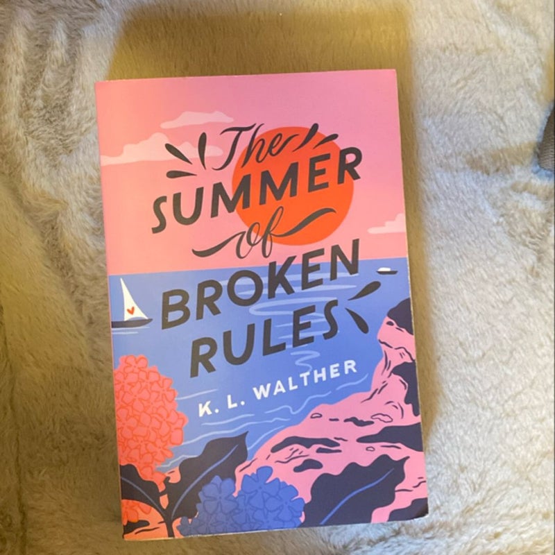 The Summer of Broken Rules