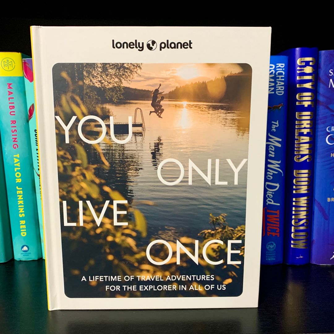 Lonely Planet You Only Live Once 2