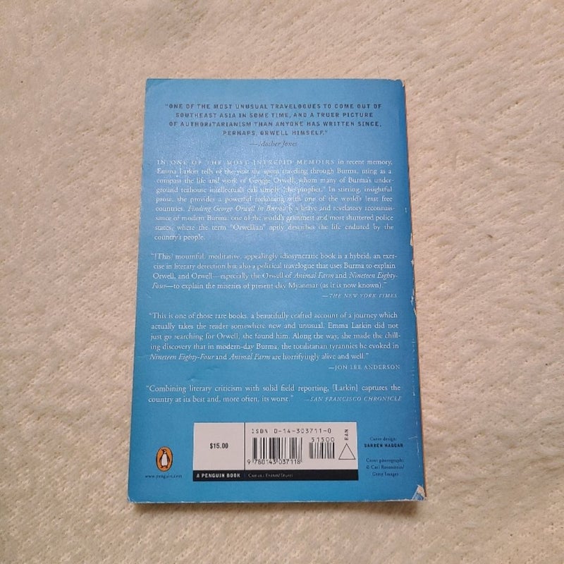 Finding George Orwell in Burma, by Emma Larkin