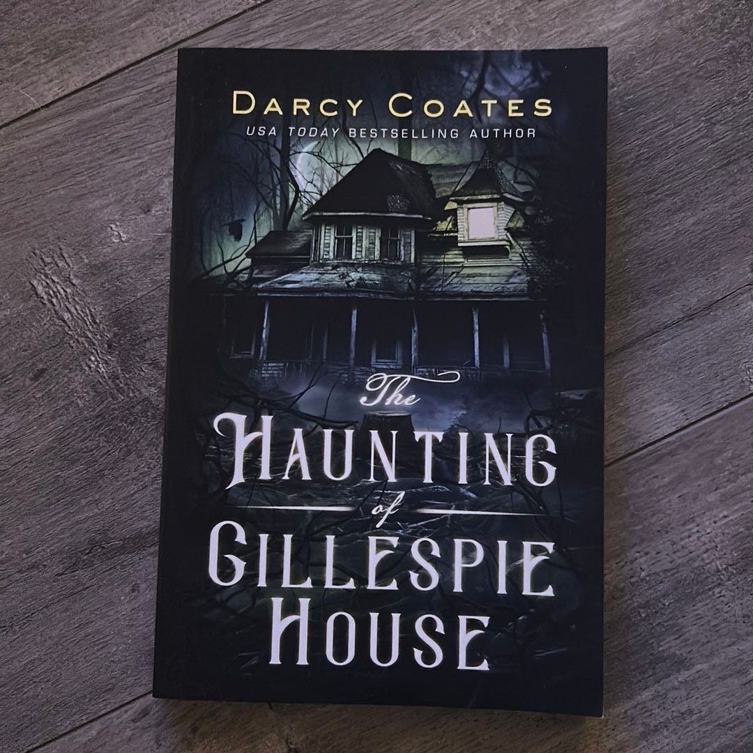 The Haunting of Gillespie House by Darcy Coates, Paperback | Pangobooks