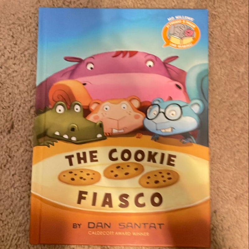 The Cookie Fiasco (Elephant and Piggie Like Reading!)