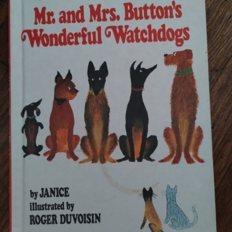 Mr and mrs buttons wonderful watchdogs