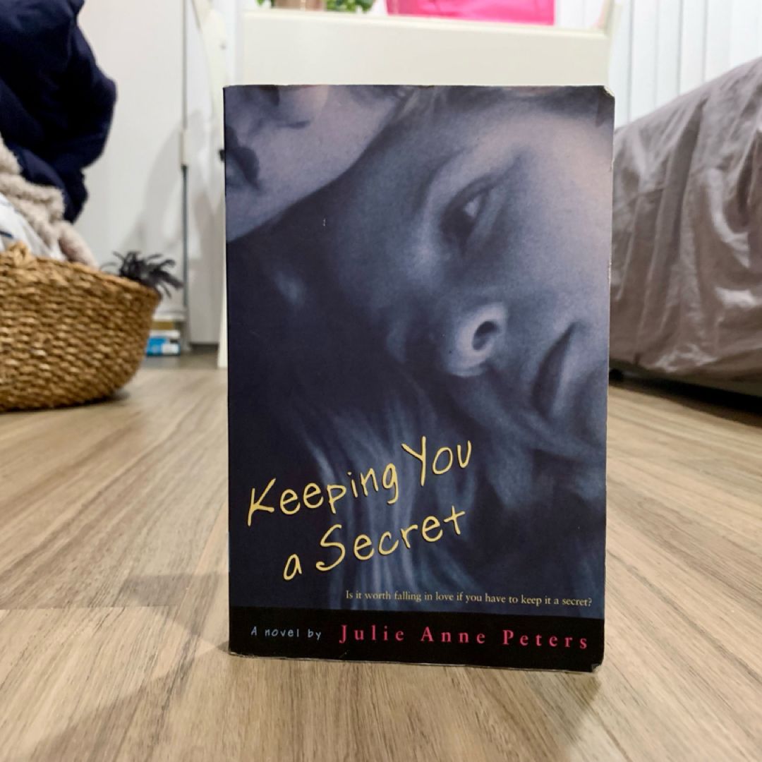 Keeping You a Secret