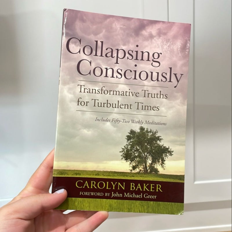 Collapsing Consciously