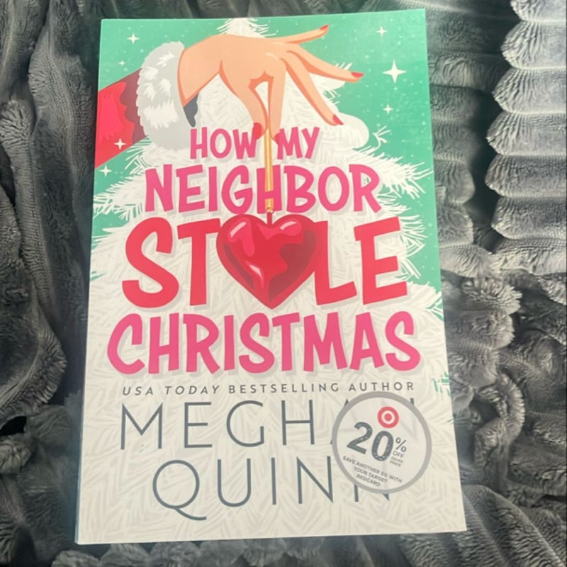 How My Neighbor Stole Christmas