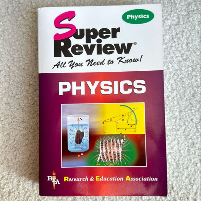 Super Reviews: Physics