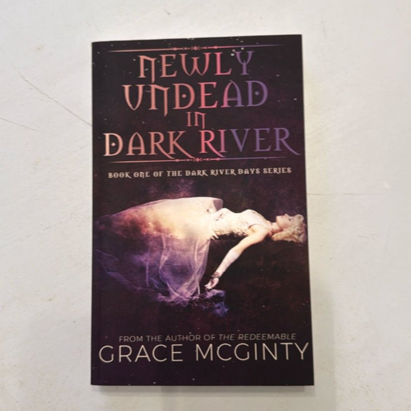 Newly Undead in Dark River