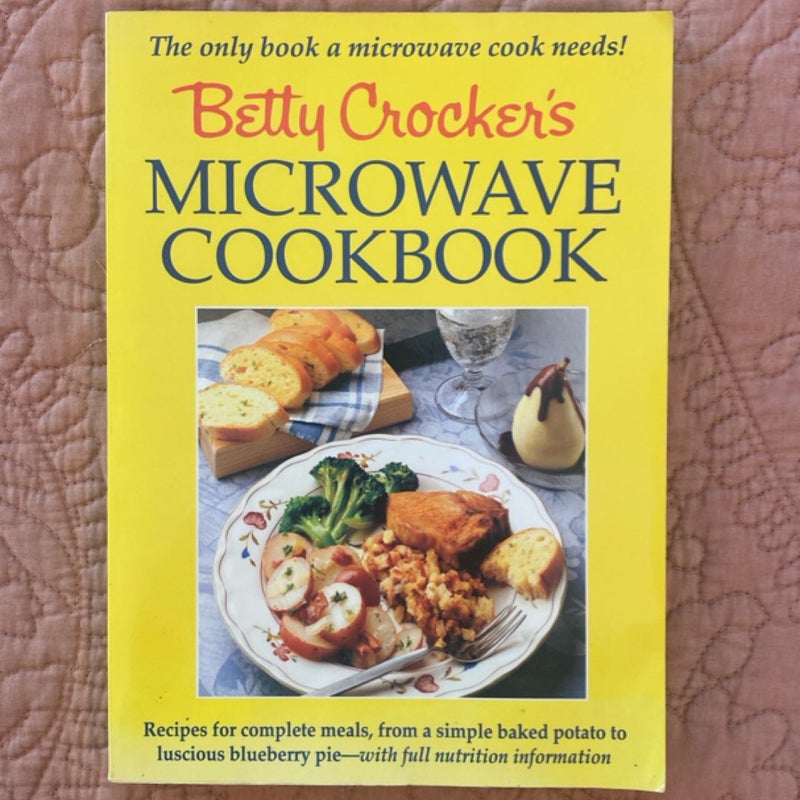 Betty Crocker's Microwave Cookbook