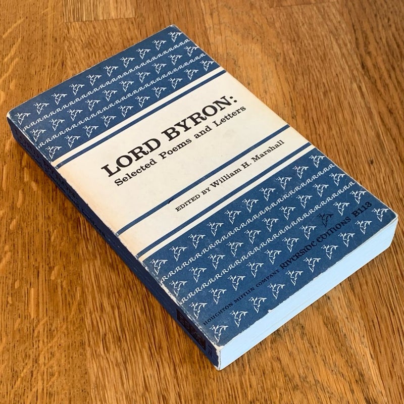 LORD BYRON: Selected Poems and Letters