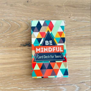 Be Mindful Card Deck for Teens
