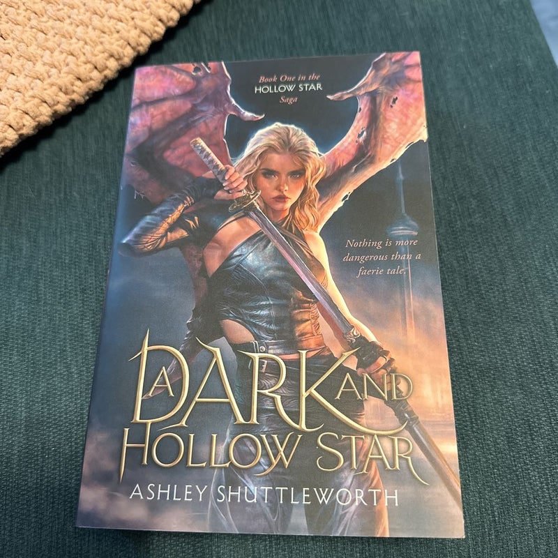 A Dark and Hollow Star by Ashley Shuttleworth