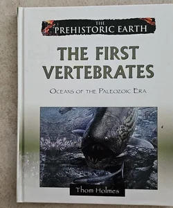 The First Vertebrates