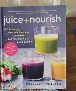 Juice + Nourish