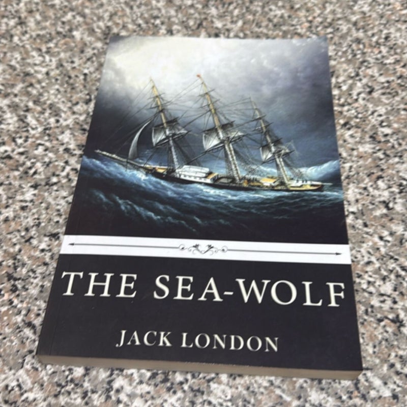 The Sea-Wolf by Jack London