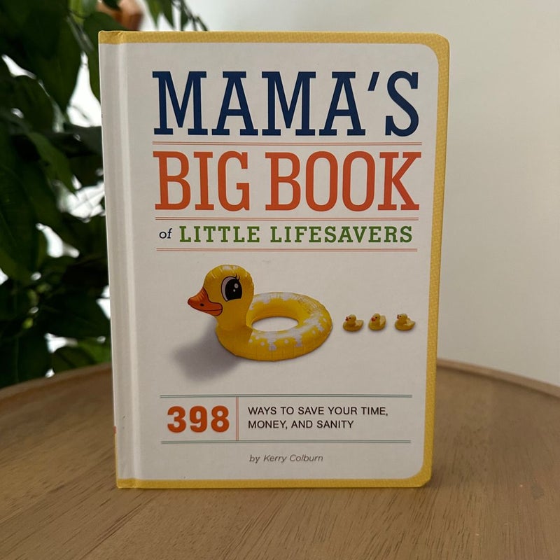 Mama's Big Book of Little Lifesavers