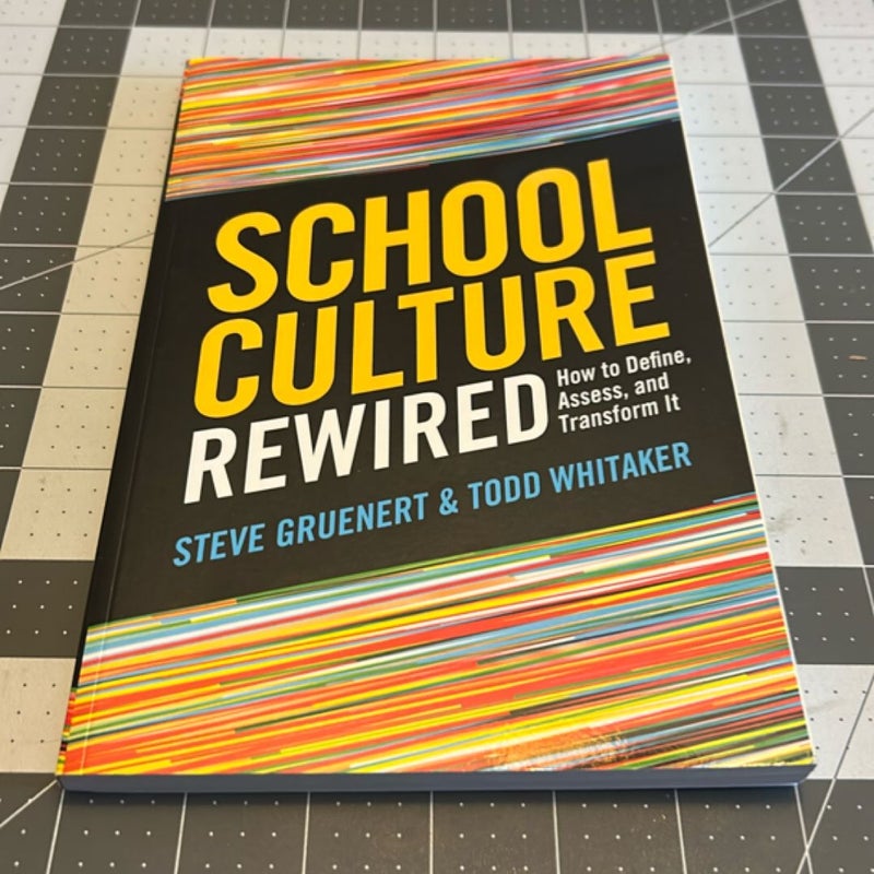 School Culture Rewired