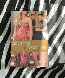 Gossip Girl: the Carlyles