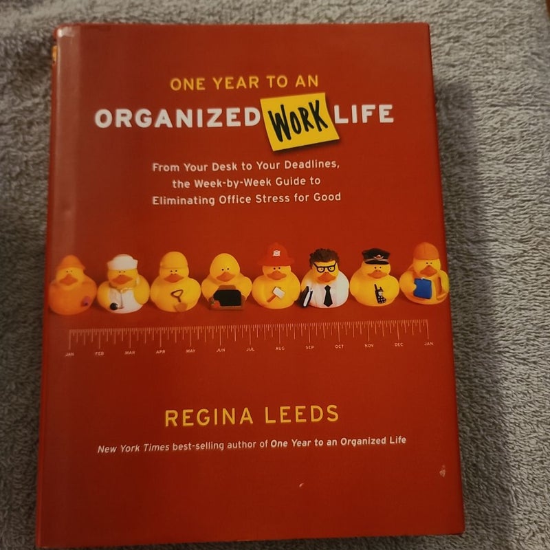 One Year To An Organized Work Life