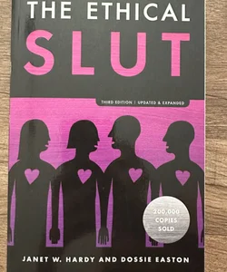 The Ethical Slut, Third Edition