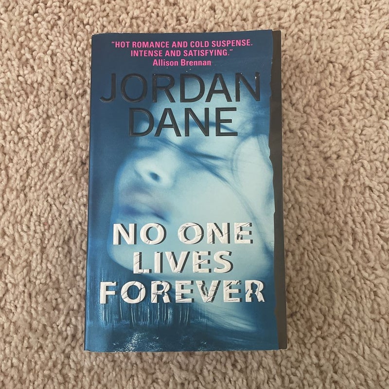 No One Lives Forever