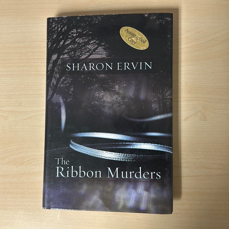 The Ribbon Murders (AUTOGRAPHED)