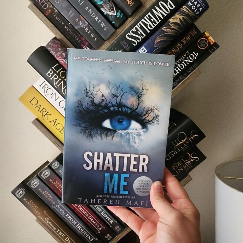 Shatter Me