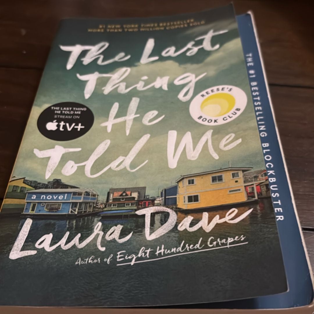 The Last Thing He Told Me