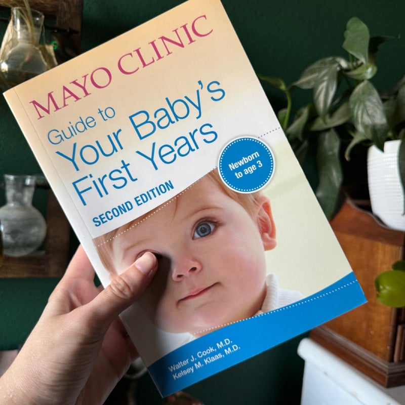 Mayo Clinic Guide to Your Baby's First Year