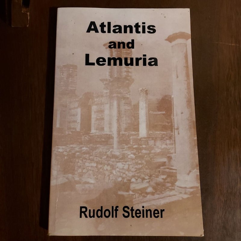 Atlantis and Lemuria