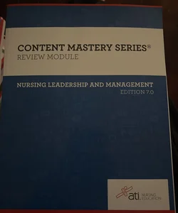Nursing Leadership and Management Edition 7. 0