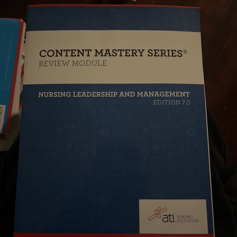 Nursing Leadership and Management Edition 7. 0