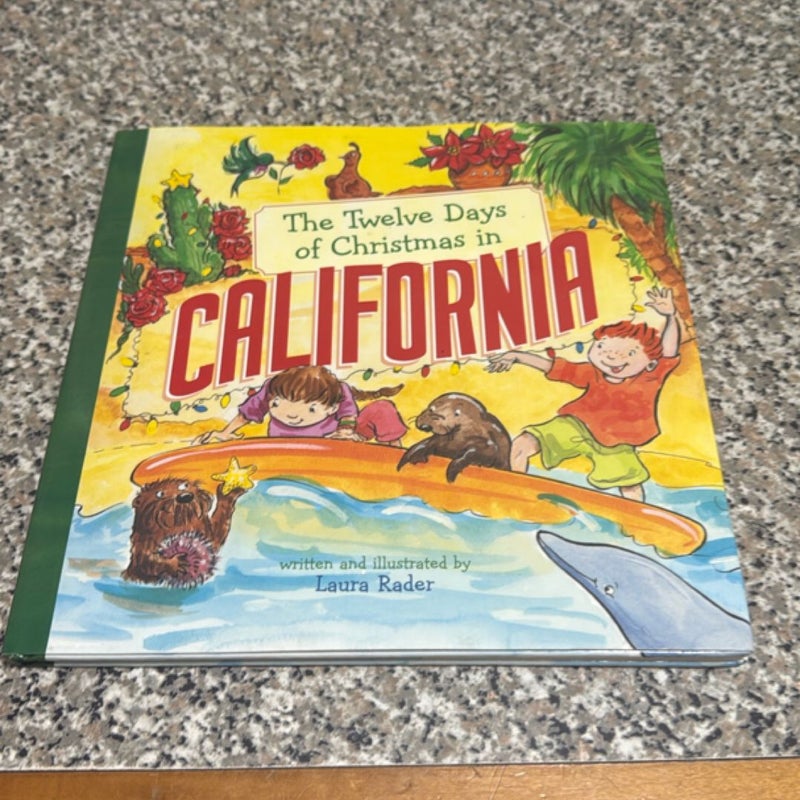 The Twelve Days of Christmas in California