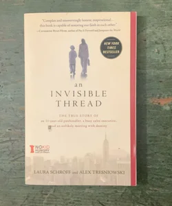 An Invisible Thread