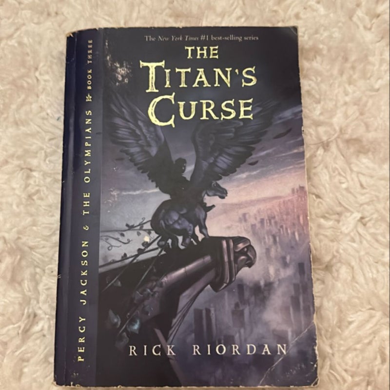 Percy Jackson and the Olympians, Book Three the Titan's Curse (Percy Jackson and the Olympians, Book Three)